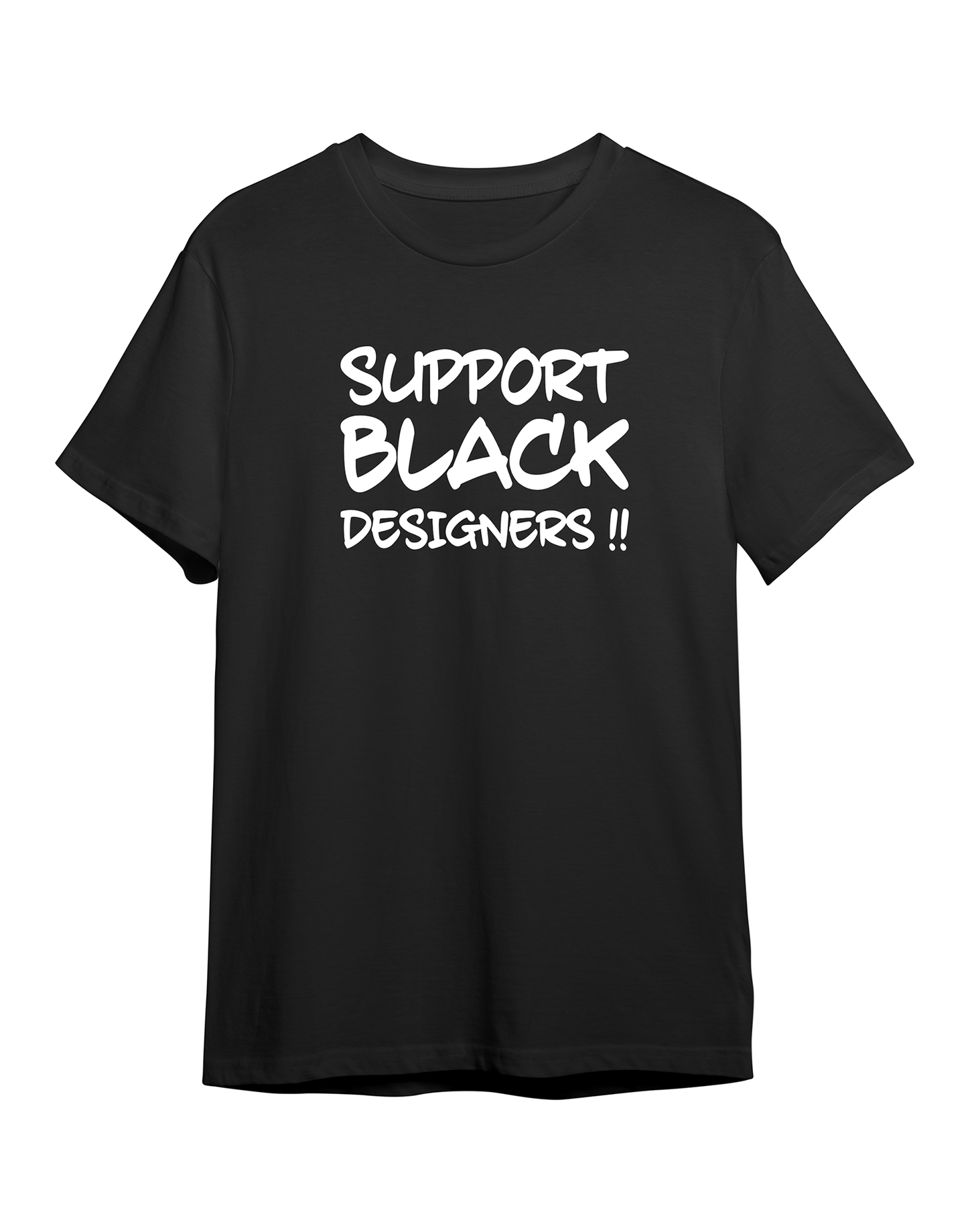 SUPPORT BLACK DESIGNER T-Shirt